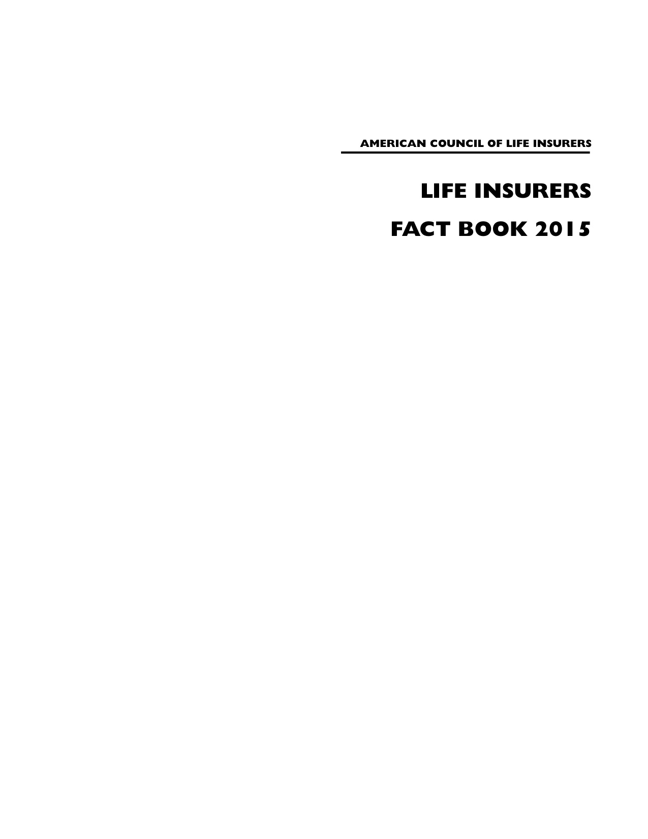 186页-美国人寿保险公司理事会（ACLI）-2015年美国寿险业统计报告.pdf