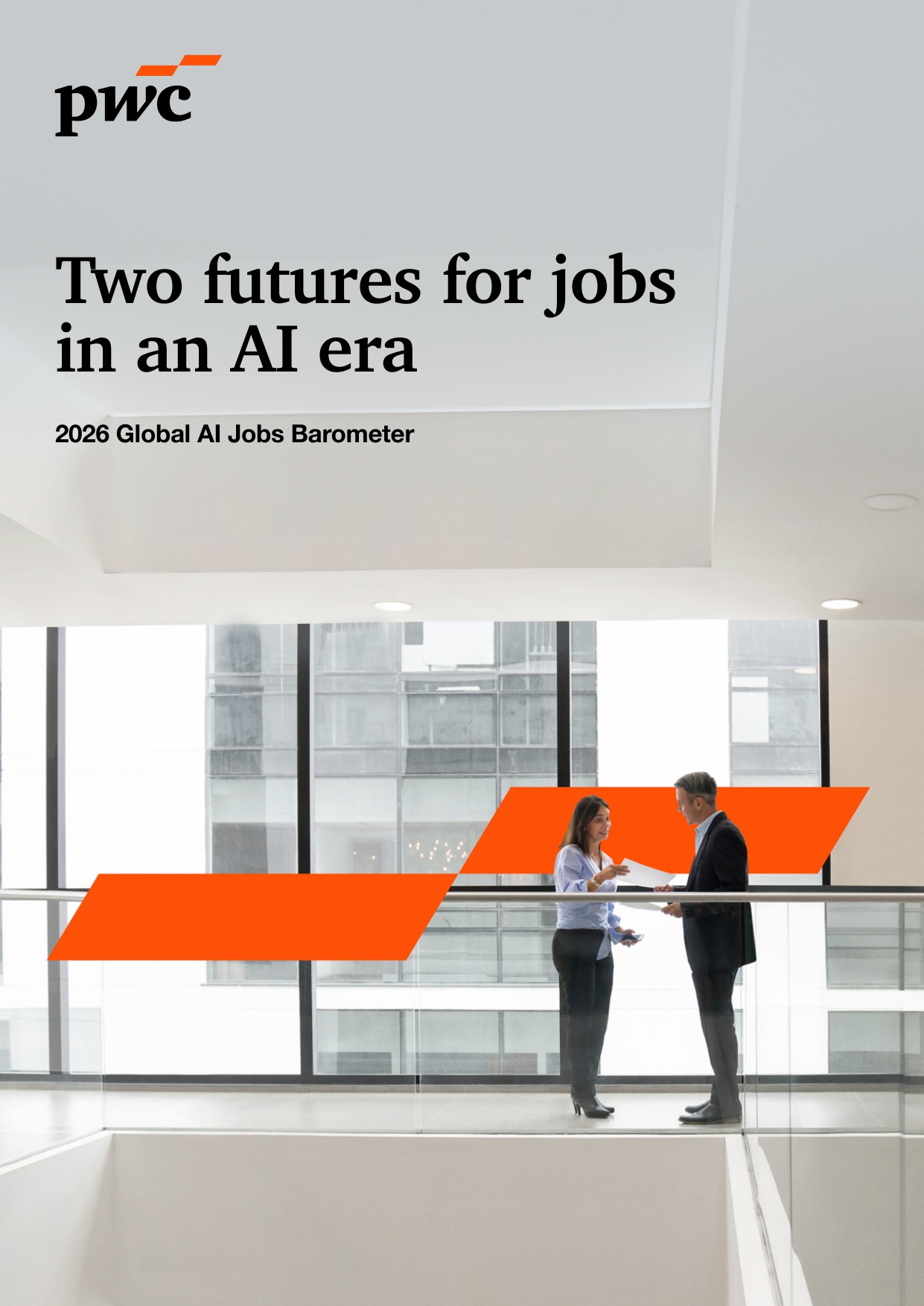 2026年全球人工智能就业晴雨表-普华永道-30页.pdf