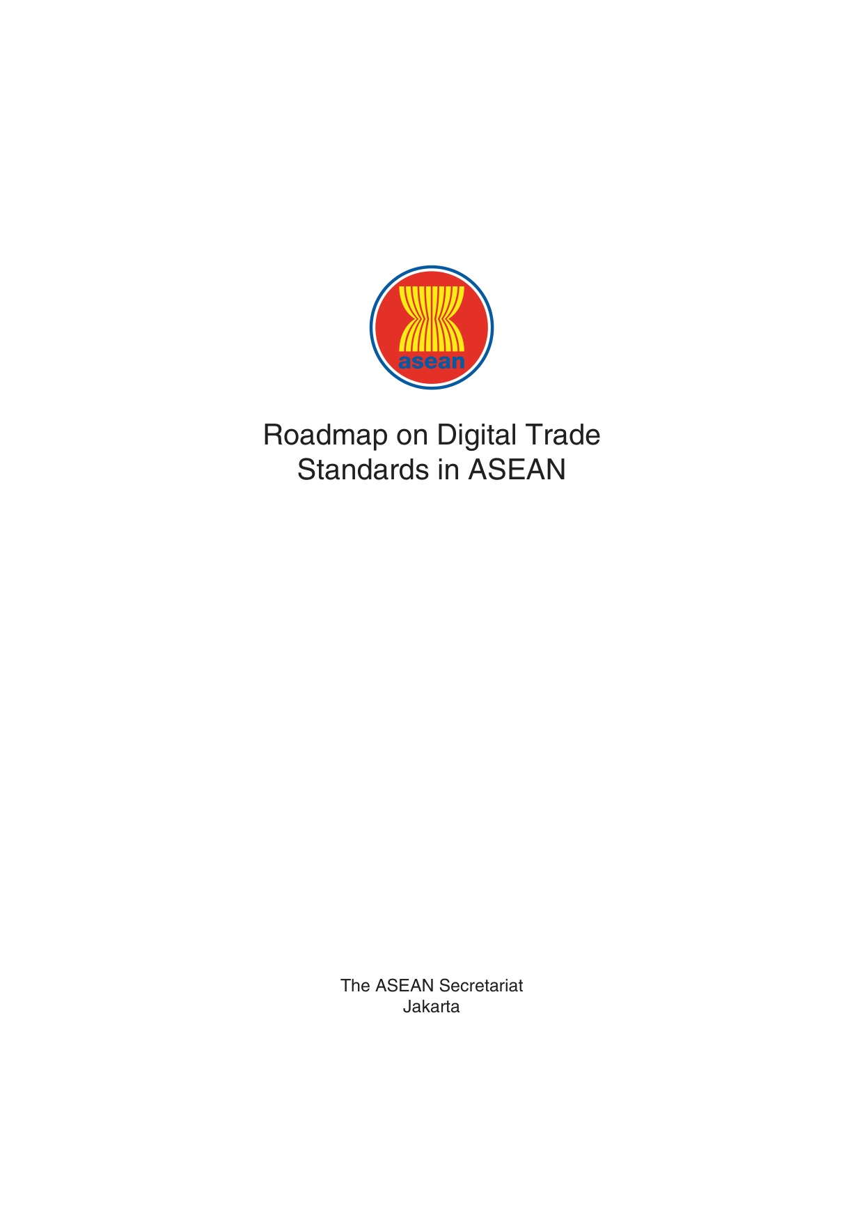ASEAN东盟：2025年东盟数字贸易标准路线图（英文版）.pdf